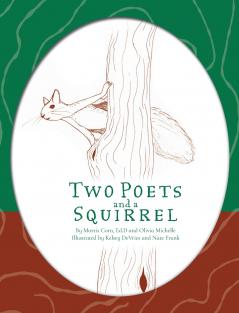 Two Poets and a Squirrel