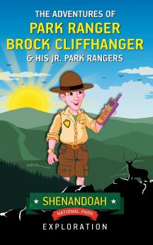 The Adventures of Park Ranger Brock Cliffhanger & His Jr. Park Rangers