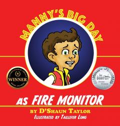 Manny's Big Day as Fire Monitor