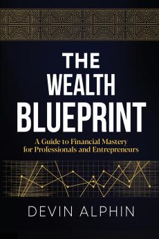 The Wealth Blueprint
