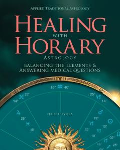 Healing With Horary Astrology