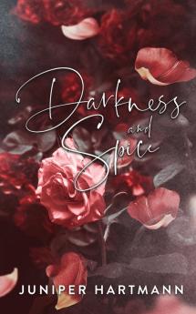 Darkness and Spice