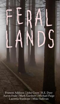Feral Lands