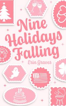 Nine Holidays Falling