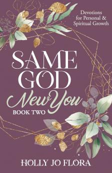 Same God New You - Book Two