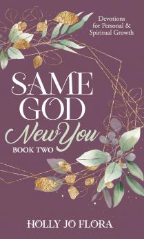 Same God New You - Book Two