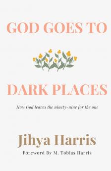 God Goes To Dark Places