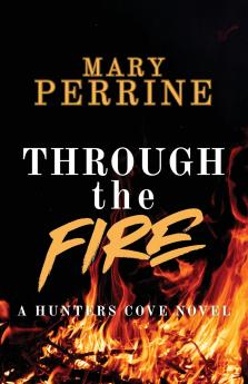 Through the Fire