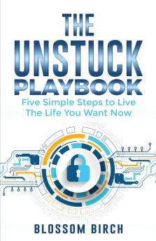 The Unstuck Playbook