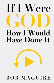 If I Were God