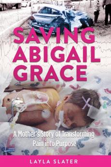 Saving Abigail Grace