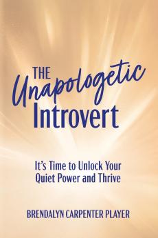 The Unapologetic Introvert