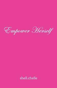 Empower Herself
