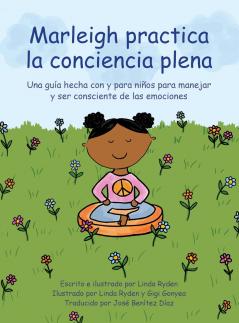 Marleigh practica la conciencia plena