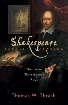 Shakespeare Legally Speaking