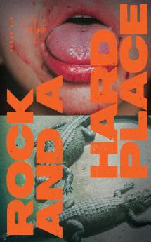 Rock and a Hard Place Issue 14