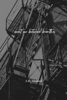 Meet Me Between Breaths