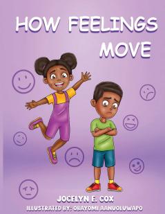How Feelings Move