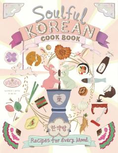 Soulful Korean Cook Book