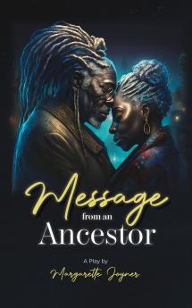 Message From an Ancestor