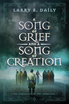 A Song of Grief and a Song of Creation