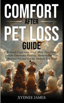 Comfort After Pet Loss Guide