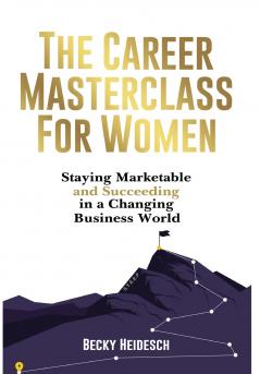 The Career Masterclass for Women