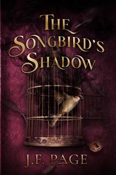 The Songbird's Shadow