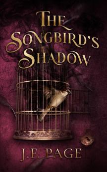 The Songbird's Shadow