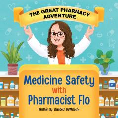 The Great Pharmacy Adventure