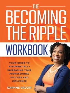 The Becoming the Ripple Workbook