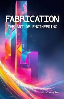 Fabrication