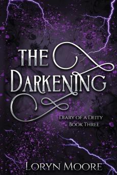 Diary of a Deity - The Darkening