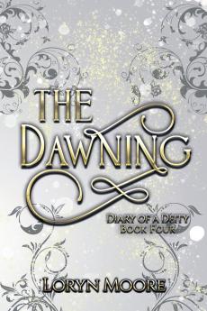 Diary of a Deity - The Dawning