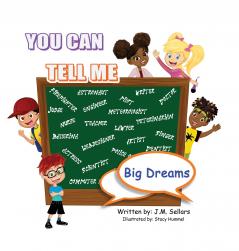 You Can Tell Me - Big Dreams