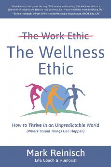 The Wellness Ethic