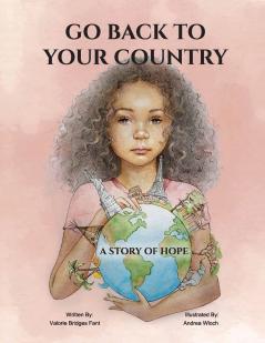 GO BACK TO YOUR COUNTRY
