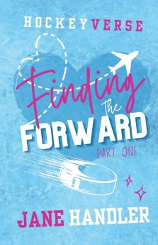 Finding the Forward Part One