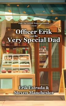 Officer Erik and the Very Special Dad