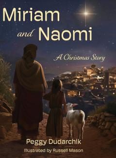 Miriam and Naomi