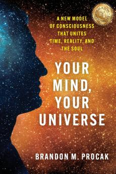 Your Mind Your Universe