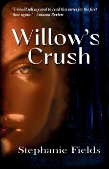 Willow's Crush
