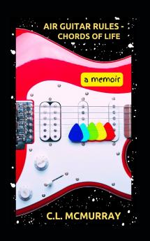 Air Guitar Rules - Chords of Life