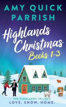 Special Edition. Highlands Christmas Books 1-3