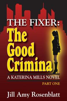 The Fixer - The Good Criminal - Part One