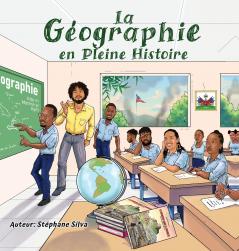 La Géographie en Pleine Histoire