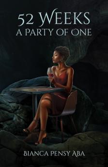 52 Weeks a Party of One