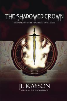 The Shadowed Crown