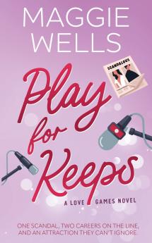 Play For Keeps (Love Games 2)
