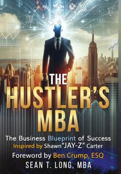 The Hustler's MBA